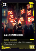 Maelstrom Goons